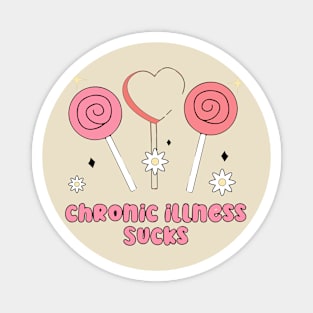 Funny Chronic Illness - Valentine's Day - Groovy Magnet